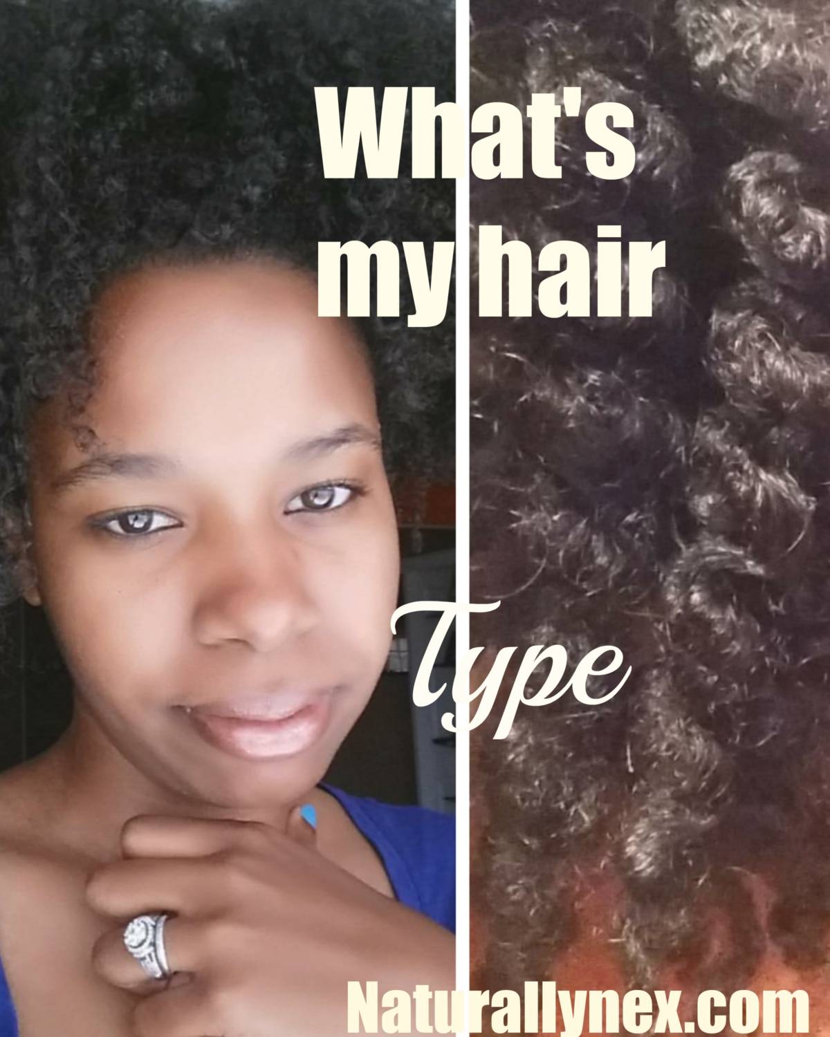 What s Your Hair Type Find Out Mine NaturallyNex